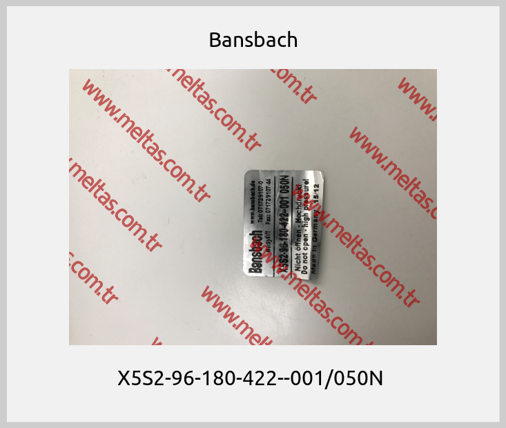 Bansbach - X5S2-96-180-422--001/050N 