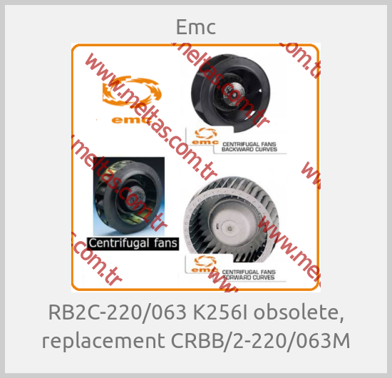 Emc - RB2C-220/063 K256I obsolete, replacement CRBB/2-220/063M