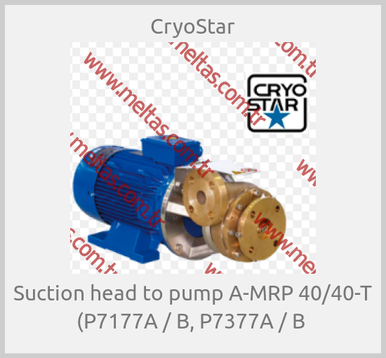 CryoStar-Suction head to pump A-MRP 40/40-T (P7177A / B, P7377A / B 