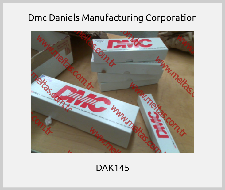 Dmc Daniels Manufacturing Corporation - DAK145