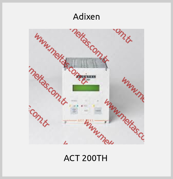 Adixen - ACT 200TH 