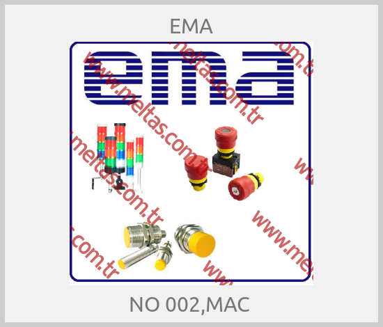 EMA-NO 002,MAC 