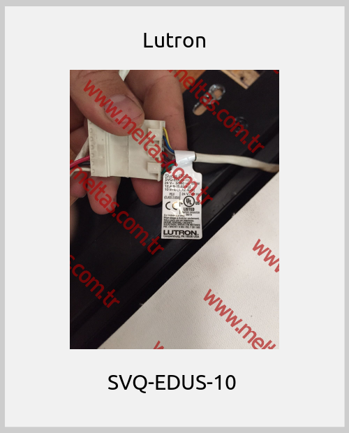 Lutron - SVQ-EDUS-10 