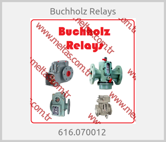 Buchholz Relays - 616.070012 