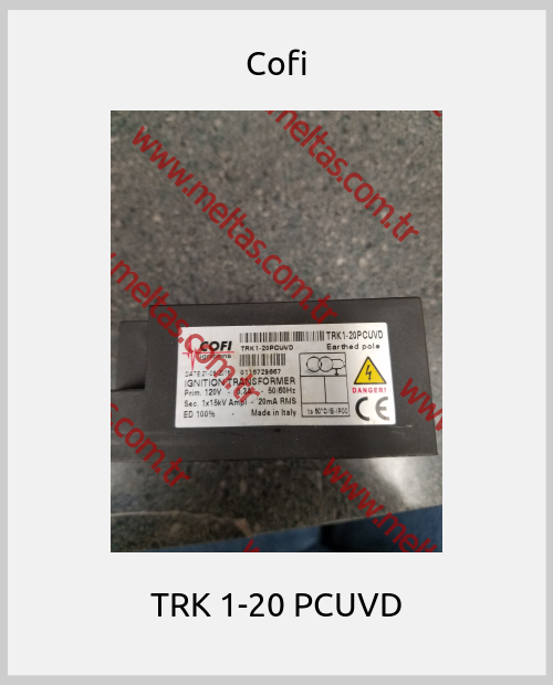 Cofi - TRK 1-20 PCUVD