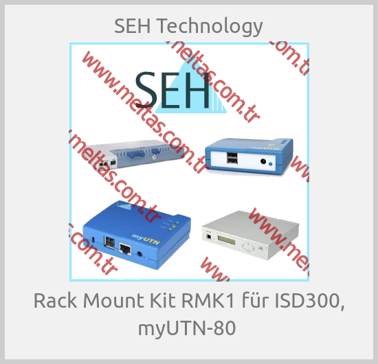 SEH Technology - Rack Mount Kit RMK1 für ISD300, myUTN-80 