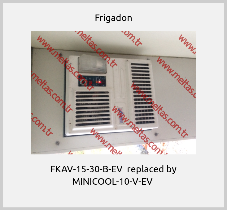 Frigadon - FKAV-15-30-B-EV  replaced by MINICOOL-10-V-EV 