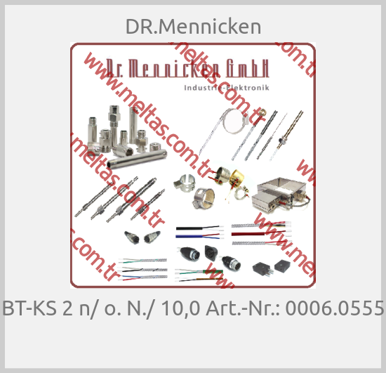 DR.Mennicken - BT-KS 2 n/ o. N./ 10,0 Art.-Nr.: 0006.0555 