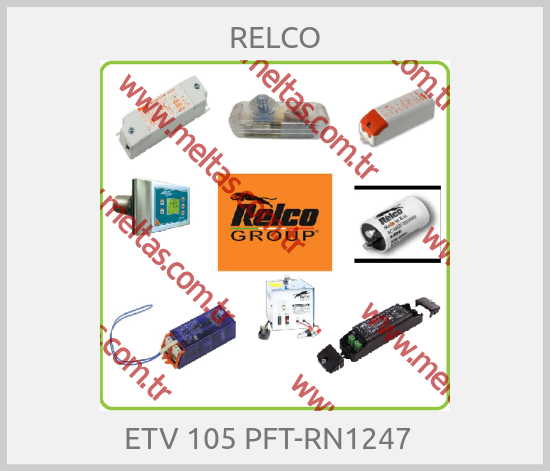 RELCO-ETV 105 PFT-RN1247  