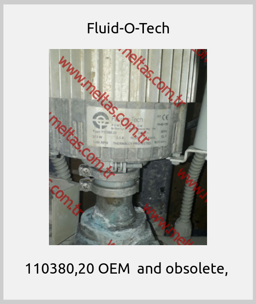 Fluid-O-Tech-110380,20 OEM  and obsolete, 