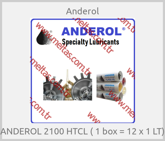Anderol - ANDEROL 2100 HTCL ( 1 box = 12 x 1 LT)