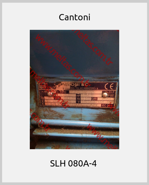 Cantoni - SLH 080A-4 