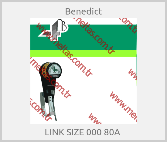 Benedict - LINK SIZE 000 80A 