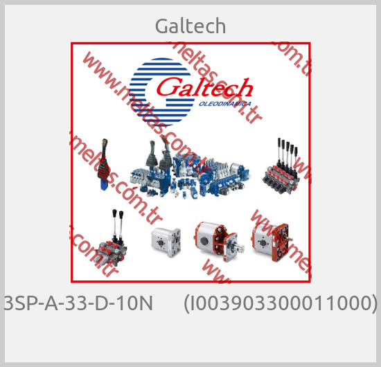 Galtech-3SP-A-33-D-10N      (I003903300011000) 