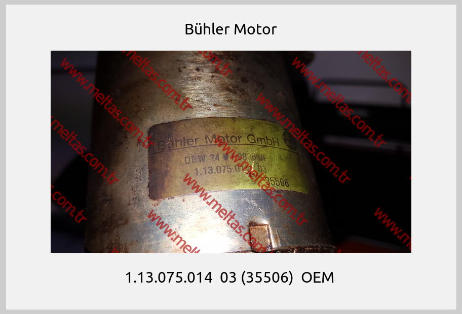 Bühler Motor - 1.13.075.014  03 (35506)  OEM 