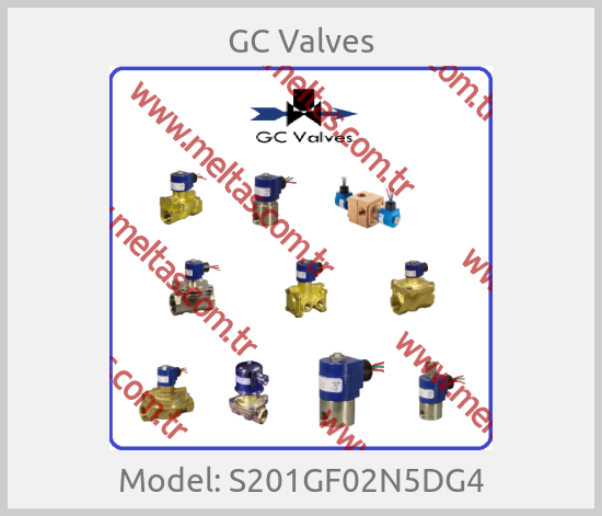 GC Valves - Model: S201GF02N5DG4