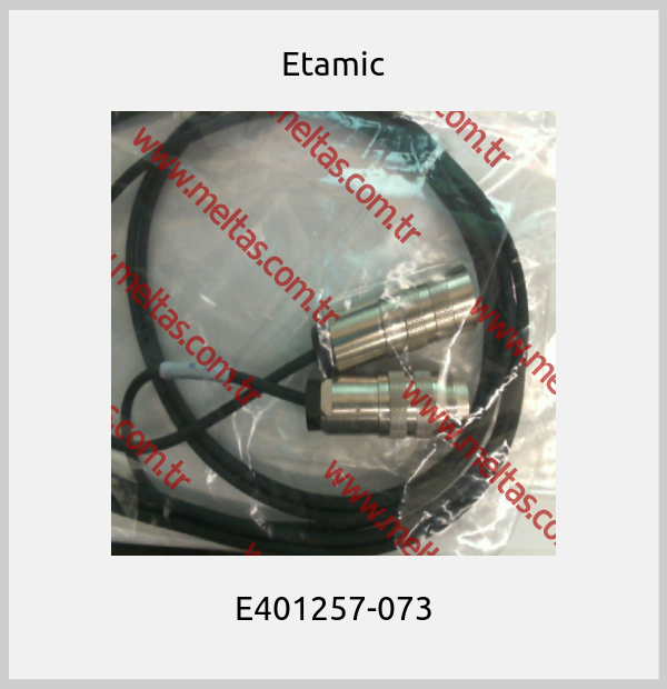 Etamic - E401257-073