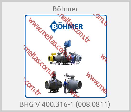 Böhmer - BHG V 400.316-1 (008.0811) 