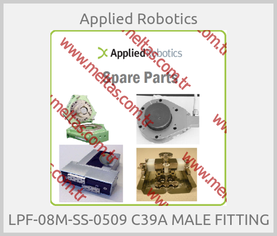 Applied Robotics - LPF-08M-SS-0509 C39A MALE FITTING