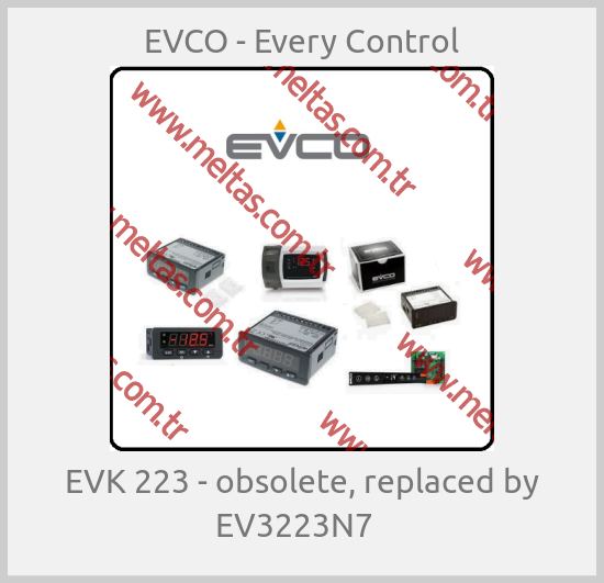 EVCO - Every Control-EVK 223 - obsolete, replaced by EV3223N7  