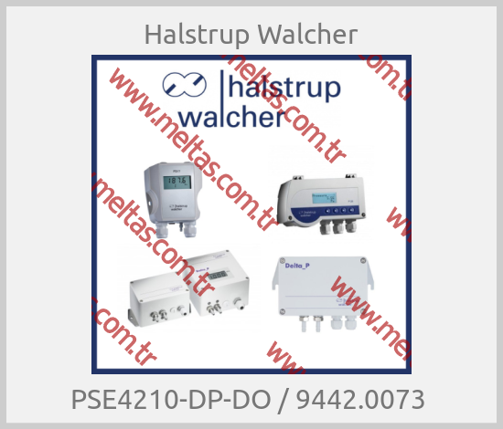 Halstrup Walcher - PSE4210-DP-DO / 9442.0073 