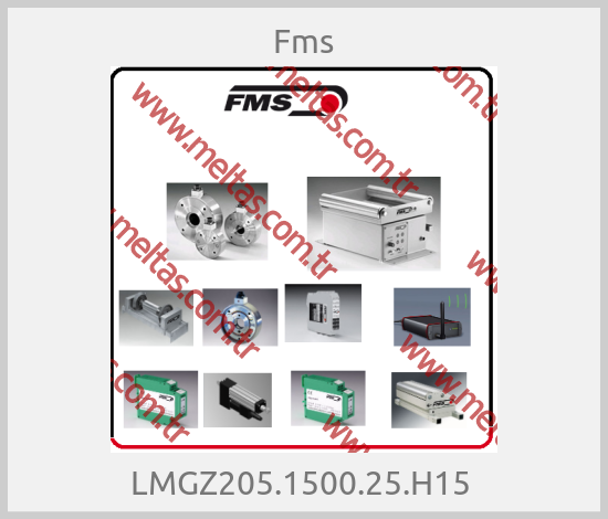 Fms- LMGZ205.1500.25.H15 