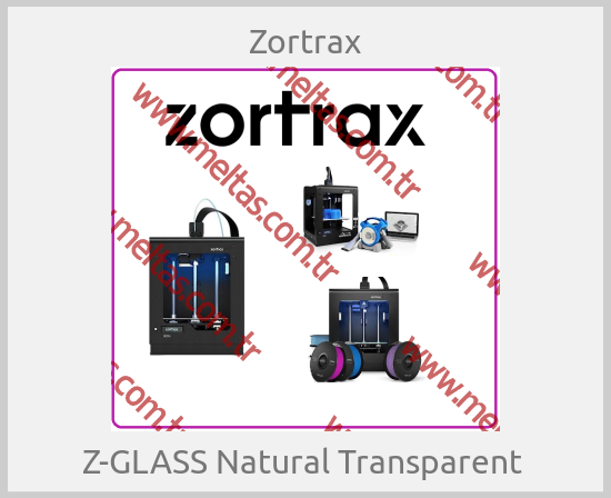 Zortrax - Z-GLASS Natural Transparent 