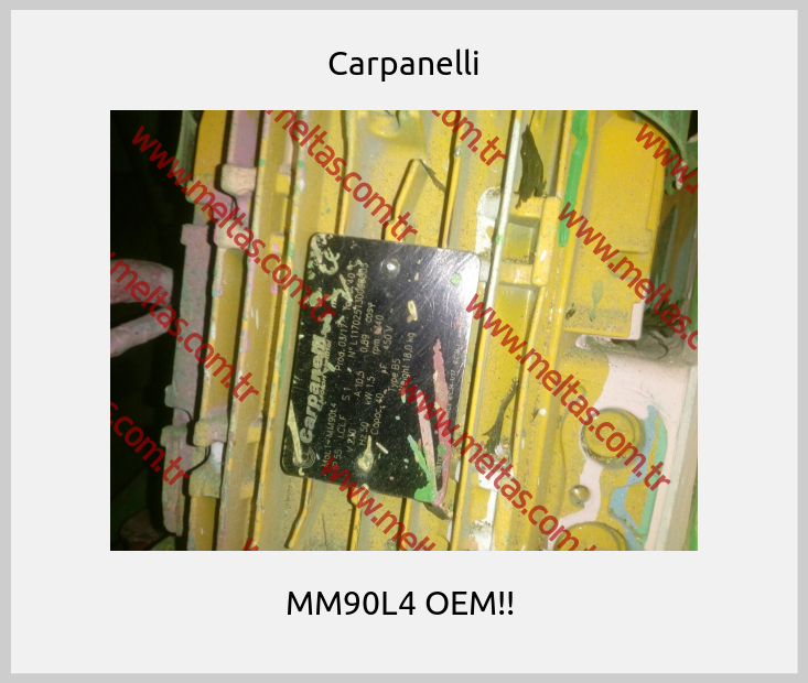 Carpanelli-MM90L4 OEM!! 