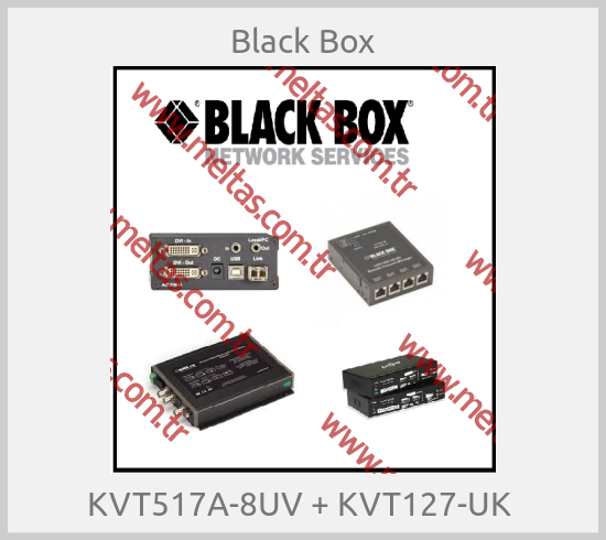 Black Box-KVT517A-8UV + KVT127-UK 