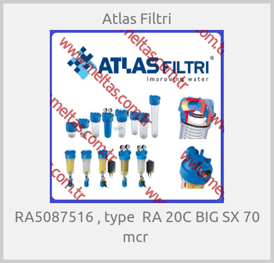 Atlas Filtri - RA5087516 , type  RA 20C BIG SX 70 mcr 