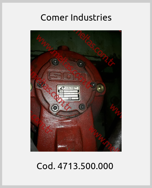 Comer Industries- Cod. 4713.500.000 