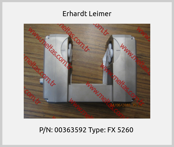 Erhardt Leimer-P/N: 00363592 Type: FX 5260 