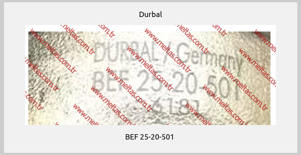 Durbal-BEF 25-20-501 