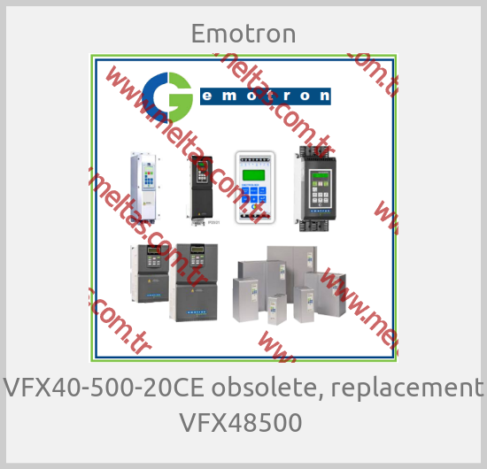 Emotron - VFX40-500-20СЕ obsolete, replacement VFX48500 