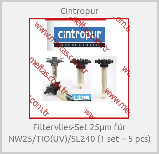 Cintropur - Filtervlies-Set 25μm für NW25/TIO(UV)/SL240 (1 set = 5 pcs)