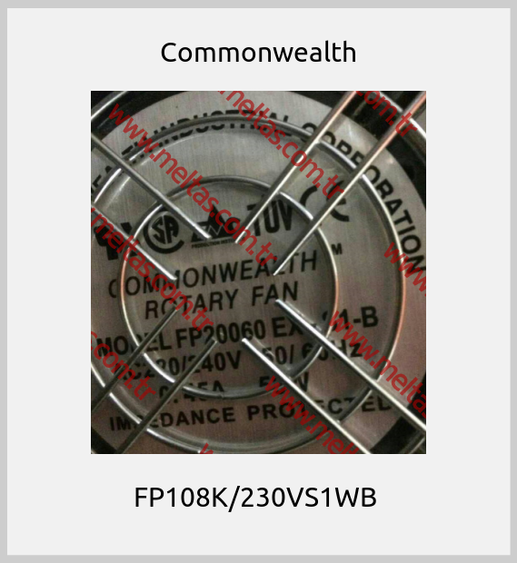 Commonwealth - FP108K/230VS1WB 