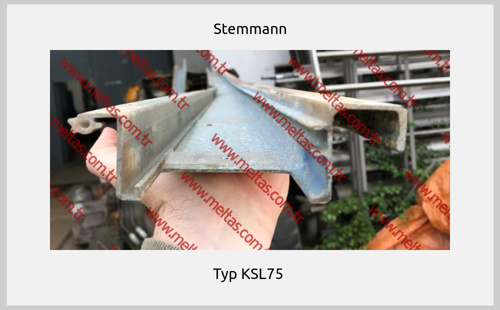 Stemmann - Typ KSL75 