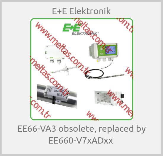 E+E Elektronik - EE66-VA3 obsolete, replaced by EE660-V7xADxx 