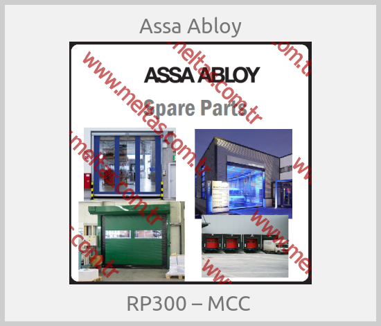 Assa Abloy - RP300 – MCC 