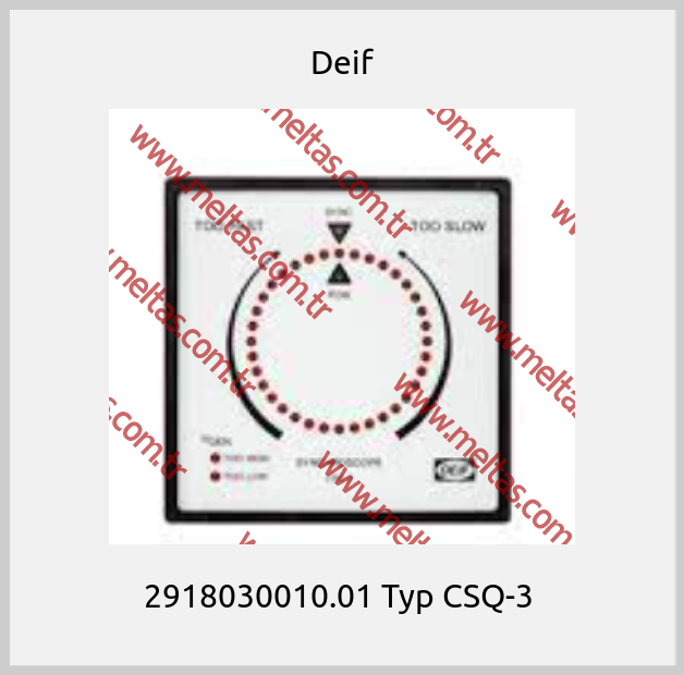 Deif-2918030010.01 Typ CSQ-3 