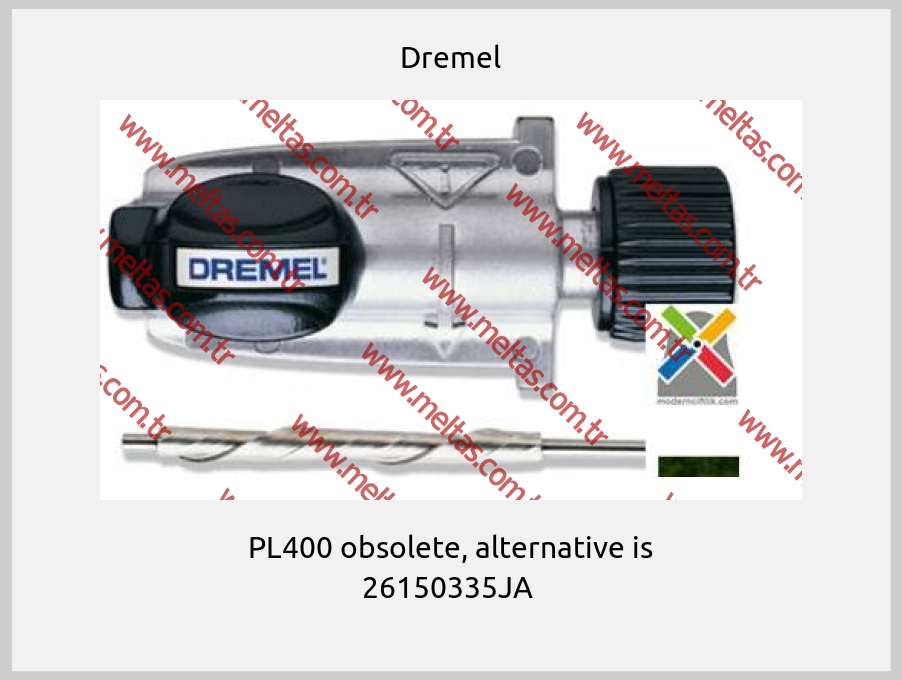 Dremel - PL400 obsolete, alternative is 26150335JA 