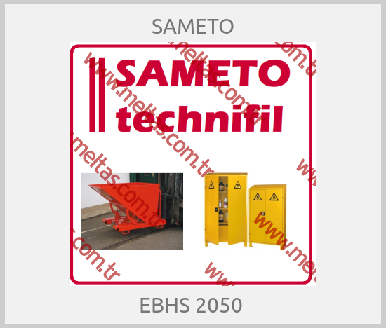 SAMETO - EBHS 2050 