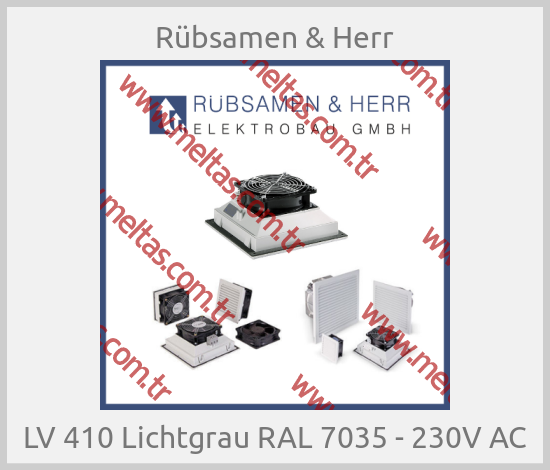 Rübsamen & Herr - LV 410 Lichtgrau RAL 7035 - 230V AC