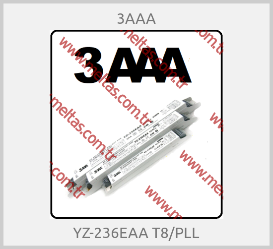 3AAA - YZ-236EAA T8/PLL