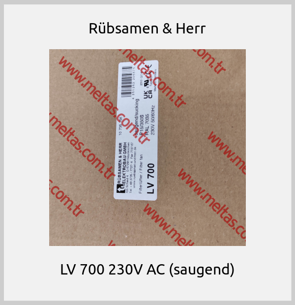 Rübsamen & Herr - LV 700 230V AC (saugend)