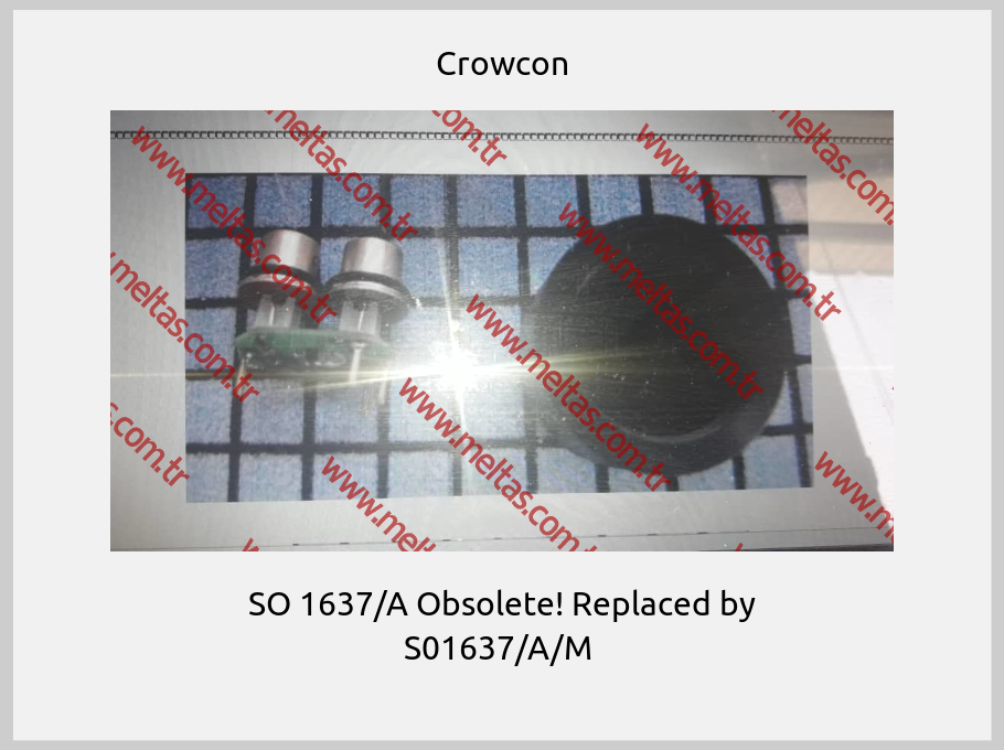 Crowcon - SO 1637/A Obsolete! Replaced by S01637/A/M 