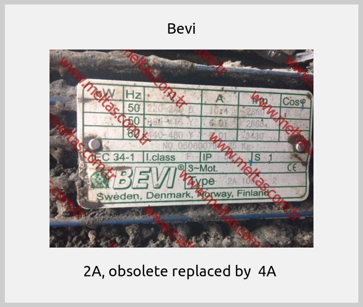 Bevi - 2A, obsolete replaced by  4A 