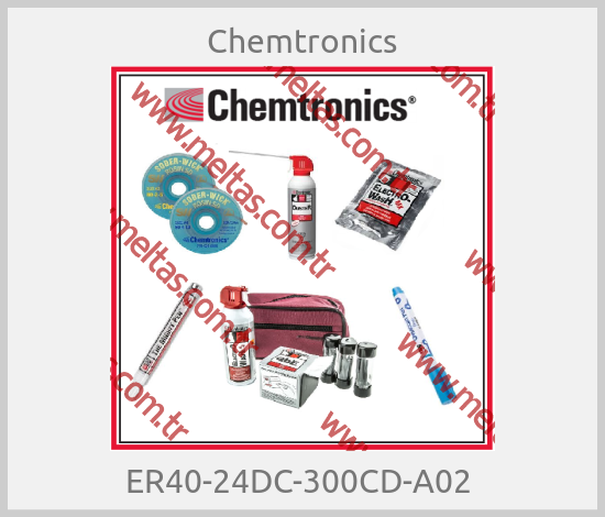 Chemtronics - ER40-24DC-300CD-A02 
