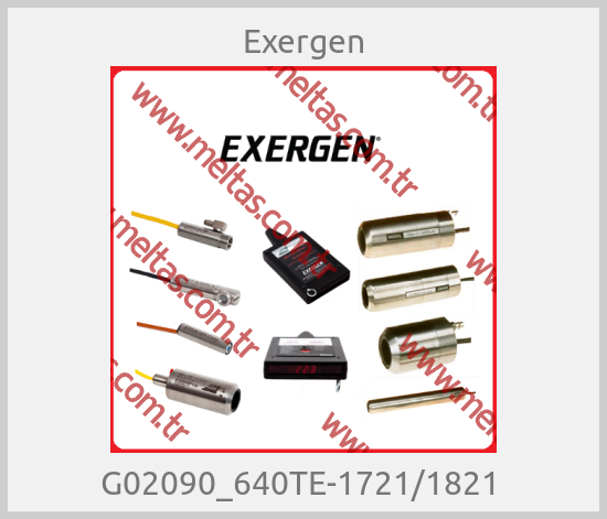Exergen-G02090_640TE-1721/1821 