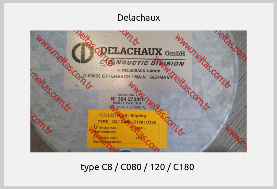 Delachaux -  type C8 / C080 / 120 / C180 
